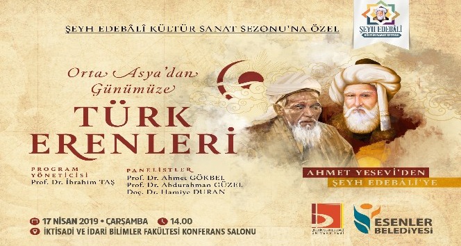 Orta Asya’dan günümüze Türk Erenleri konuşulacak