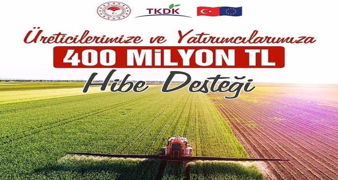TKDK 400 milyon TL hibe dağıtacak
