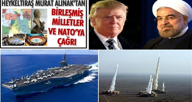 Heykeltıraş Murat Alınak, Washington ve Tahran’a çağrıda bulundu!