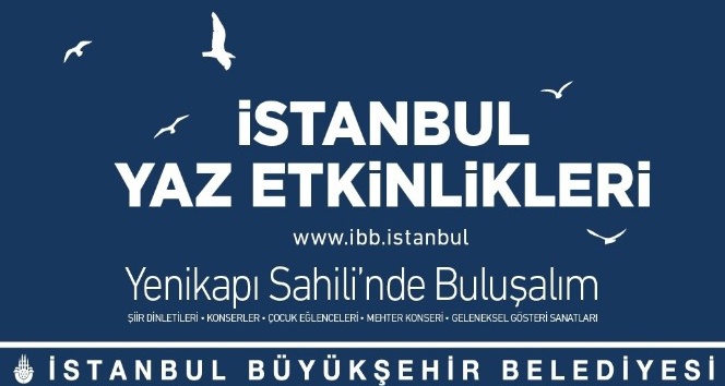 İstanbul’da yaz etkinlikleri Yenikapı ve Maltepe Sahillerinde gerçekleştirilecek