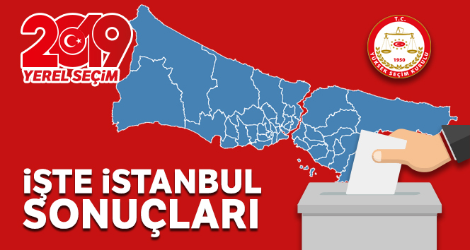 Seçim Sonuçları CANLI| İstanbul Seçim Sonuçları 2019 CANLI İZLE