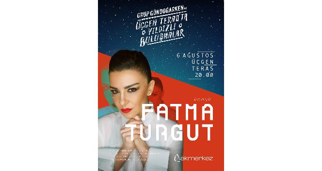 ‘Grup Gündoğarken ile Üçgen Teras’ta Yıldızlı Buluşmalar’ başlıyor