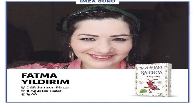 Çocuk edebiyatı yazarı Fatma Yıldırım Samsun’da minik okurlarıyla buluşacak