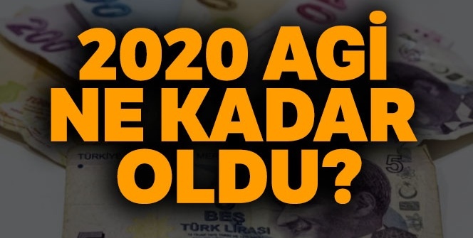 2020 AGİ KAÇ PARA OLDU? AGİ 2020 TABLOSU | Asgari ücrete AGİ dahil mi değil mi?