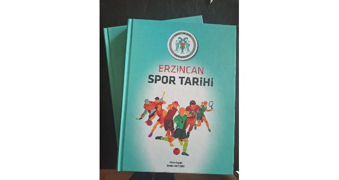 Erzincan’ın spor tarihi kitap olarak yayımlandı