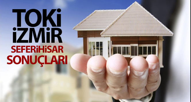 İzmir Seferihisar 2+1| 3+1 TOKİ kura çekiliş sonuçları sorgulama!