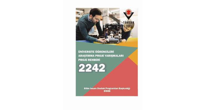 TÜBİTAK 2242 Üniversite Öğrencileri Araştırma Proje Yarışması düzenlenecek