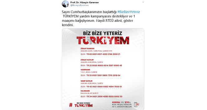 RTEÜ Rektörü Karaman’dan  &quot;Bize bize yeteriz Türkiyem&quot; kampanyasına destek