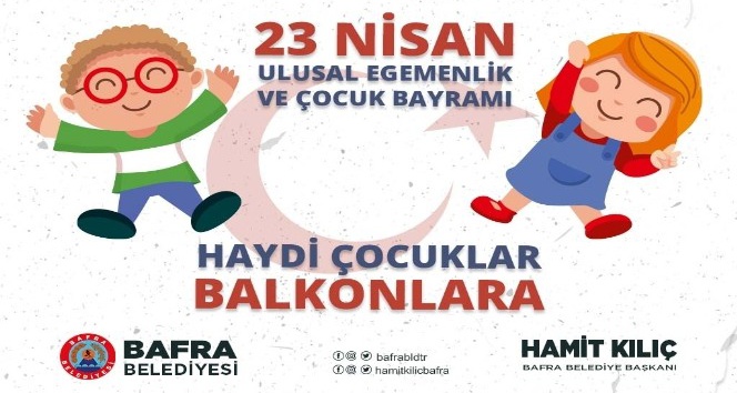 23 Nisan Da Haydi Cocuklar Balkonlara Samsun