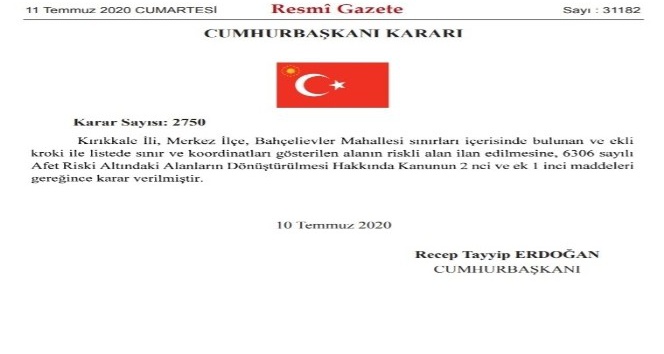 Cumhurbaşkanı Erdoğan’ın imzasıyla Kırıkkale’deki bir alan riskli bölge ilan edildi