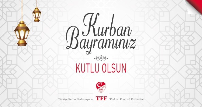 TFF Başkanı Nihat Özdemir’den Kurban Bayramı mesajı