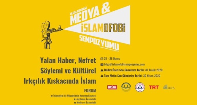 Uluslararası Medya ve İslamofobi Sempozyomu için akademik bildiri çağrısına çıkıldı