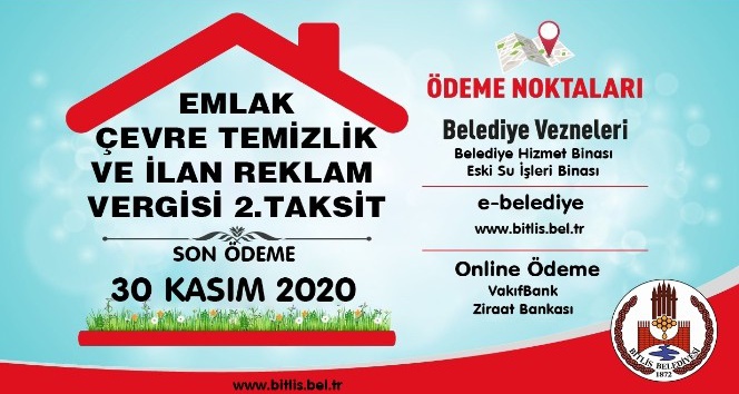 Bitlis Belediyesinden emlak ve çevre temizlik vergisi uyarısı