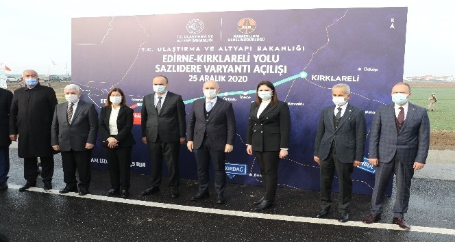 Edirne-Kırklareli Yolu Sazlıdere Varyantı açılışını Bakan Karaismailoğlu yaptı