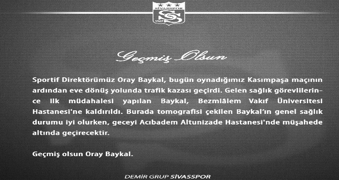Sivasspor’da Sportif Direktör kaza geçirdi!