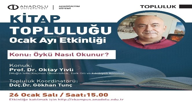 Açıköğretim Sistemi Kitap Topluğu Ocak ayında Prof. Dr. Oktay Yivli’yi ağırladı