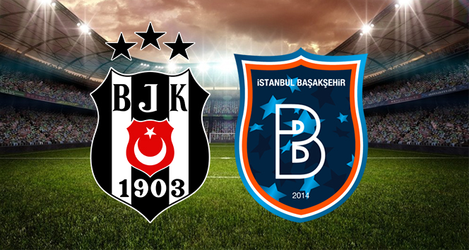 Beşiktaş - Başakşehir Canlı İzle| BJK Başakşehir Canlı Skor Maç Kaç Kaç