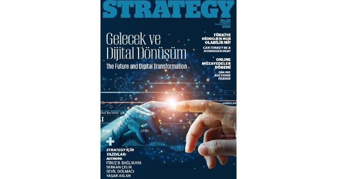 Strategy Dergisi’nin 22’nci sayısı yayınlandı