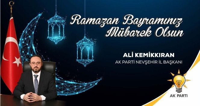 AK Parti İl Başkanı Kemikkıran, Ramazan Bayramı’nı kutladı