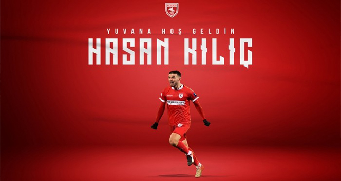 Samsunspor Hasan Kılıç ile sözleşme imzaladı