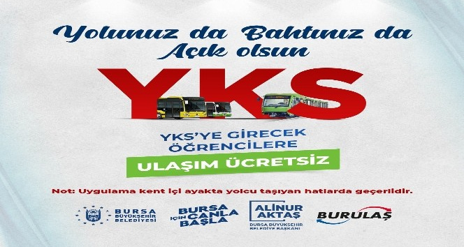 Bursa’da YKS’ye girecek öğrencilere ücretsiz ulaşım