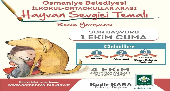 Osmaniye’de ‘Hayvan Sevgisi’ temalı resim yarışması düzenlenecek