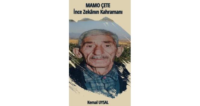 Kemal Uysal’ın ‘Mamo Çete’ adlı kitabı çıktı