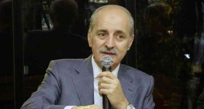 Numan Kurtulmuş: “Türkiye özgüven kazandı”