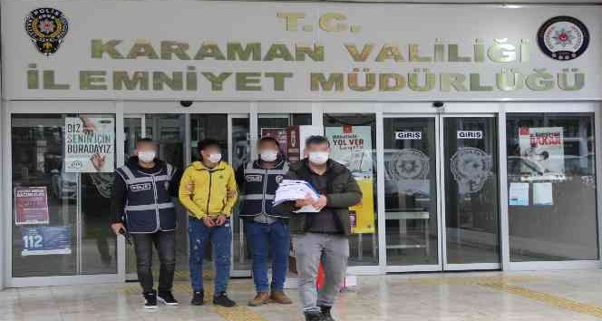 Karaman’da hırsızlıktan yakalanan şahıs tutuklandı