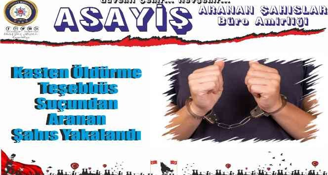 9 yıldır aranan şahıs yakalandı