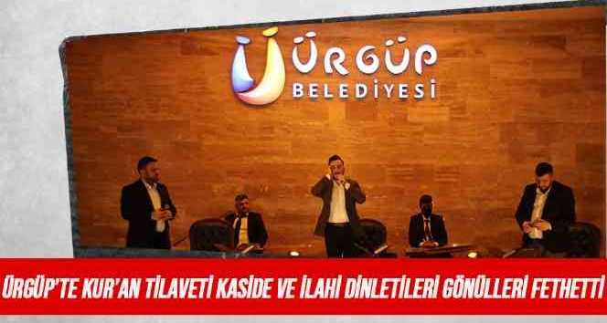 Ürgüp’te Kur’an-ı Kerim tilavetine yoğun ilgi