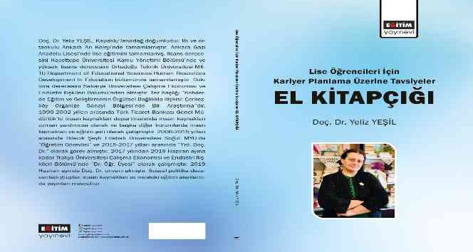 Doç. Dr. Yeşil’in liseliler için kariyer planlama kitapçığı yayımladı
