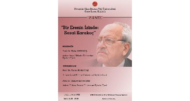’Bir Erenin İzinde: Sezai Karakoç’ adlı panel NEVÜ’de