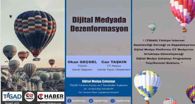 “Dijital Medyada Dezenformasyon” Çalıştayı Nevşehir’de yapılacak