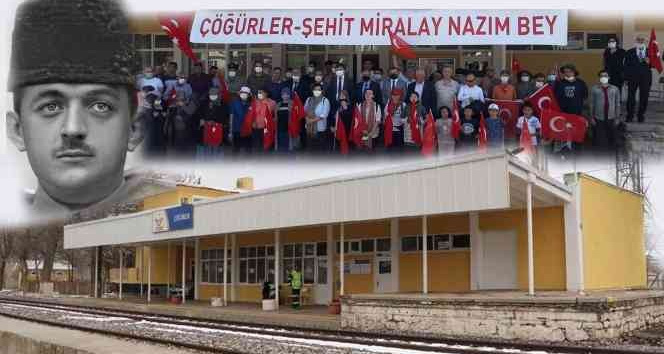 Şehit Yarbay Nazım Bey’in adı, şehit olduğu Çöğürler Tren İstasyonu’nda yaşayacak