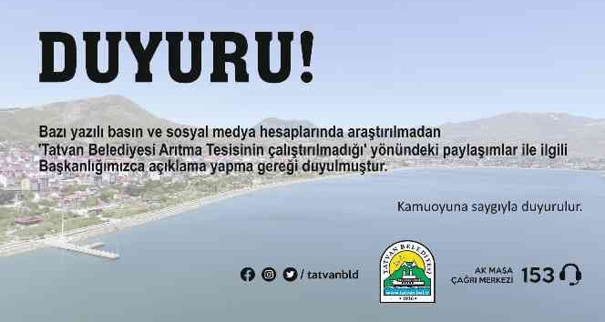 Tatvan Belediyesinden ‘arıtma tesisinin çalıştırılmadığı’ yönündeki iddialara ilişkin açıklama