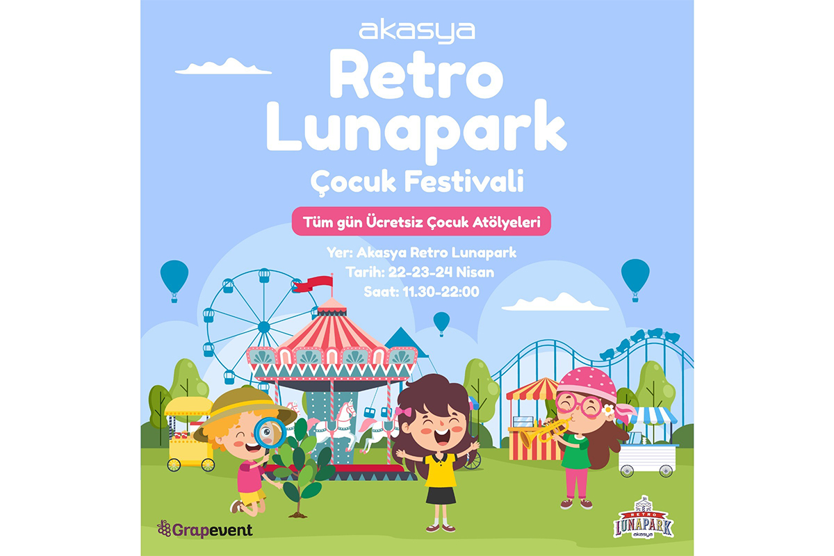 Çocuklar 23 Nisan’da Retro Lunapark Çocuk Festivali’nde eğlenecek
