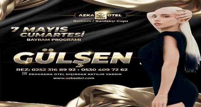 Gülşen bayram finalini Bodrum’da yapacak