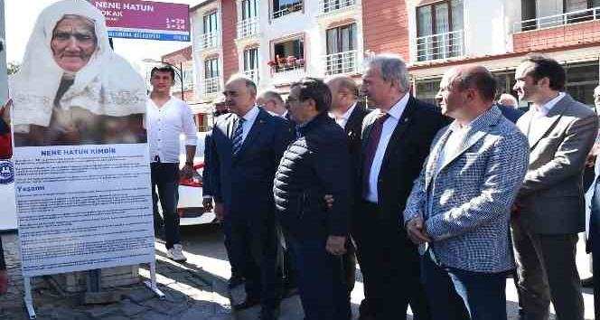 Nene Hatun’un vefatının 67. yıl dönümünde Yalova Altınova’da bir sokağa verildi
