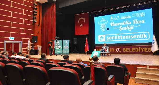 63. Uluslararası Akşehir Nasreddin Hoca Şenliği programı açıklandı