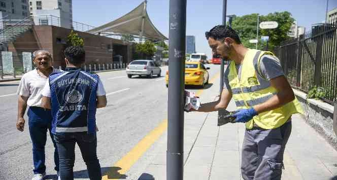 Başkent’te izinsiz asılan afişlere geçit yok