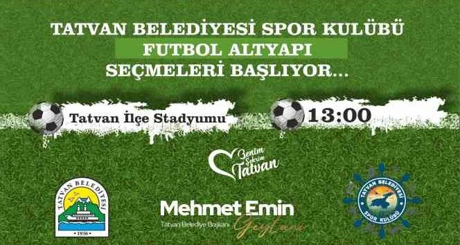 Tatvan Belediyesi Spor Kulübü futbol altyapı seçmeleri başlıyor