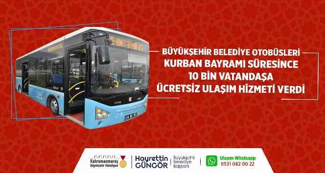 Kahramanmaraş’ta otobüsler bayramda 10 bin yolcuyu ücretsiz taşıdı
