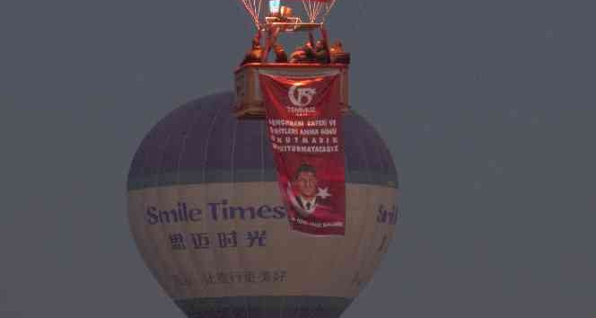 Kapadokya’da balonlar 15 Temmuz Demokrasi ve Milli Birlik Günü için havalandı