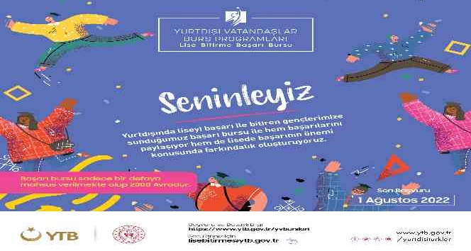 Yurtdışı Türkler ve Akraba Topluluklar Başkanlığı burs programları başvuruları sona eriyor