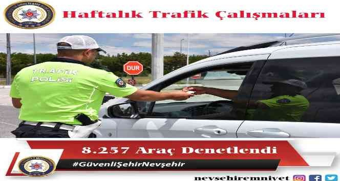 Nevşehir’de 8 bin 257 araç sorgulandı