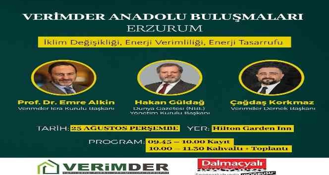 VERİMDER Anadolu Buluşmaları 25 Ağustos’ta Erzurum’da