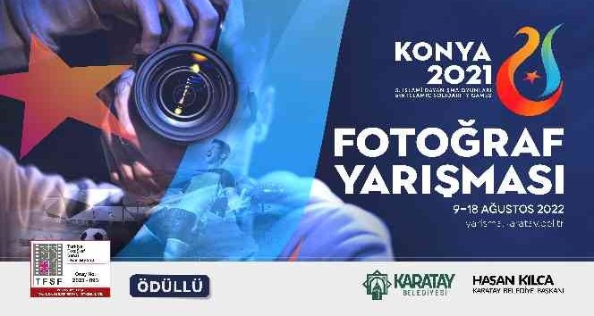 Karatay Belediyesi, “İslami Dayanışma Oyunları Konya Fotoğraf Yarışması” düzenliyor