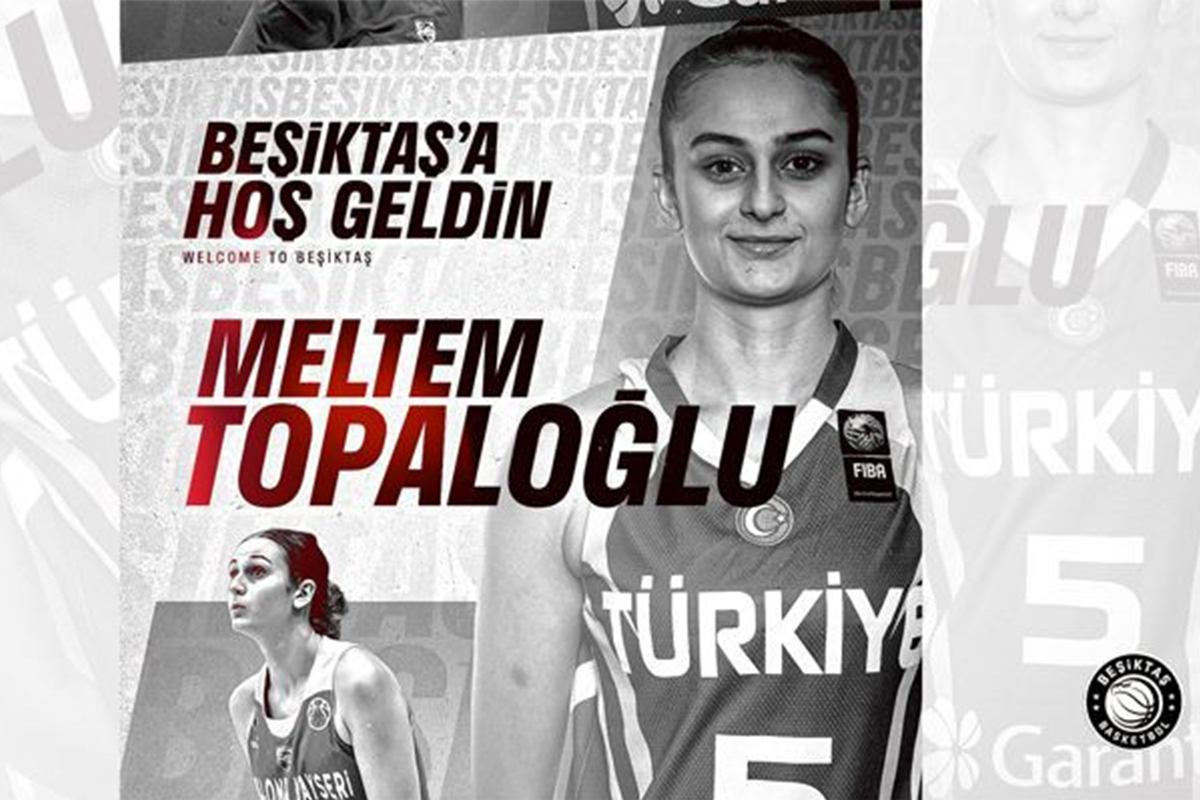Meltem Topaloğlu Beşiktaş’ta