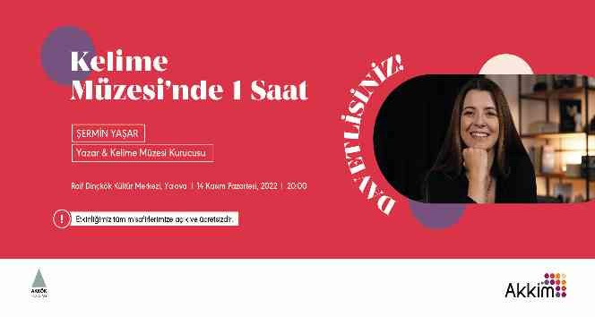 ’Kelime Müzesi’nde 1 saat’ etkinliği Yalova’da gerçekleştirilecek